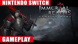 Immortal Realms: Vampire Wars Nintendo Switch Gameplay