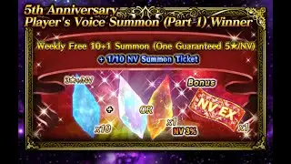 [FFBE] 5th Anniversary Player's Voice Summon (Part 1) Weekly Free 10+1 Summon (Guaranteed 5★/NV)