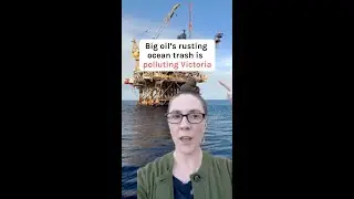 Big oil's rusting ocean trash is polluting Victoria's oceans