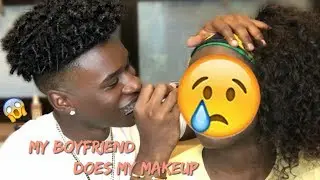 MY BOYFRIEND DOES MY MAKEUP CHALLENGE ! YOUNG AFRICANA