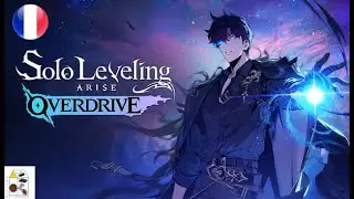 SOLO LEVELING ARISE OVERDRIVE, D&Eacute;COUVERTE, de BD en ligne en jeux vid&eacute;o de toute beaut&eacute;