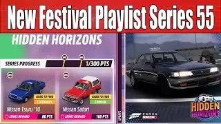Forza Horizon 5 - New Festival Playlist Series 55 - Hidden Horizons Comeback