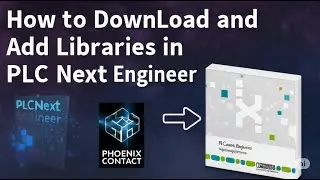 How to download and add a library to PLC Next Engineer software , PLC  to HMI Tutorial - Part7