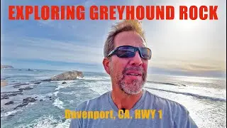 Come Explore Greyhound Rock and Beach in Davenport California With Me
