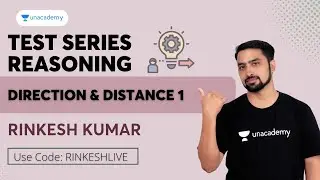 Test Series on Direction & Distance 2 | RAS /PATWAR /SI/POLICE | Rinkesh kumar Unacademy Rajasthan