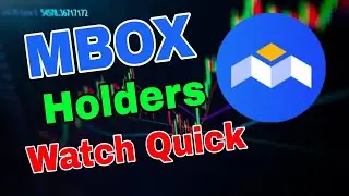 MBOX coin Urgent Alert! MBOX Coin Price Prediction! MBOX coin News Today