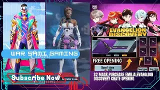 Evanglion Discovery Crate Opening, S2 Clown Mask,Purchase Emilia & M12 RP