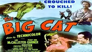 THE BIG CAT - Lon McCallister, Peggy Ann Garner - full Adventure Western Movie [English]