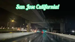 SAN JOSE CALIFORNIA DRIVE!