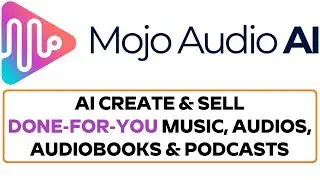 Mojo Audio AI Review Demo Bonus - AI Create & Sell DFY Music, Audios, AudioBooks & Podcasts