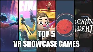 VR Showcase - August 15th
