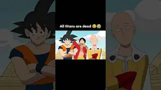 Saitama Goku and Luffy vs all titan 😅😭 #shorts #anime #edit #saitama #goku #luffy #badass #moments