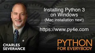 Py4e : Python installation in windows [University of michigan]