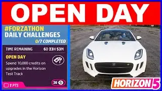 Forza Horizon 5 OPEN DAY Forzathon Daily Challenges Spend 10k on upgrades in the Horizon Test Track