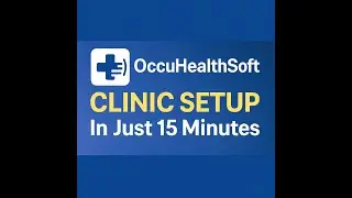 Setting Up Your Occupational Health Clinic Software Account