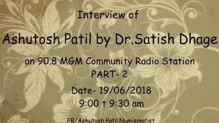 Interview of Ashutosh Patil By Dr.Satish Dhage radio part 2 #HiStoryteller