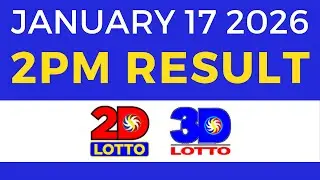 2pm Lotto Result Today January 17 2026 2D 3D Lotto