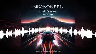 Mark Vera - Aikakoneen taikaa (Assembly Summer 2023 Mix) [Synthwave / Synthesizer Dance]