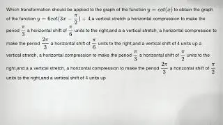 Which transformation should be applied to the graph of the function y=cot(x) to obtain the graph of