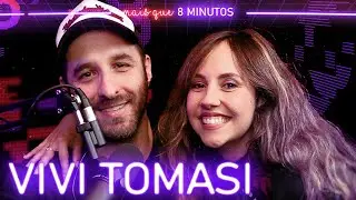 Vivi Tomasi - Mais que 8 Minutos #089