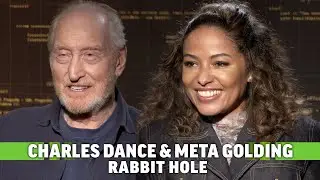 Rabbit Hole: Charles Dance & Meta Golding Talk Conspiracies, Shocking Twists, & the Show's Accuracy