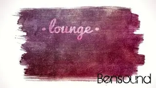 Bensound- The Lounge Low Quality Version- Used for Phone Calls.