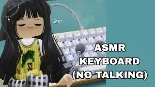 ASMR KEYBOARD (no talking)#fyp #asmrvideo 