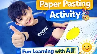 Ali Abdullah Doing Paper Pasting Activity | Kids Art & Craft Learning