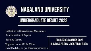 DECLARATION OF UNDERGRADUATE RESULTS 2022 | NAGALAND UNIVERSITY | BA/BSC/BCOM/BCA/BBA/BVOC COURSES