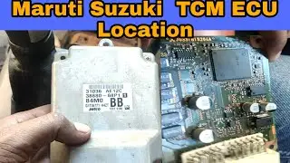 Maruti Suzuki TCM Unit location / Error code P1712 CVT  power relay control circuit