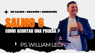 Como acortar un prueba ? / Salmo 6 explicado. 