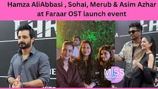 Hamza Ali Abbasi, Sohai , Merub & Asim Azhar  at Faraar OST Launch Event #hamzaaliabbasi #asimazhar
