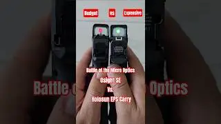 Which are you taking? Battle of the micro optics. Osight SE red dot vs Holosun EPS Carry green dot.