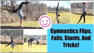 Gymnastics Flips, Fails, Stunts, And Tricks! | Lydia The Gymnast