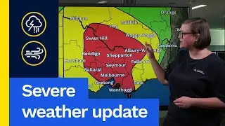 Severe Weather Update 25 August 2024: Severe thunderstorms for Melbourne & much of Victoria today