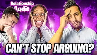 This Couple's Communication is RUINING their 10 Year Relationship - Relationship Audit