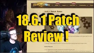 Reviewing Upcoming Hearthstone Battlegrounds Balance Patch 18.6.1 [Gaara] -Hearthstone Battlegrounds