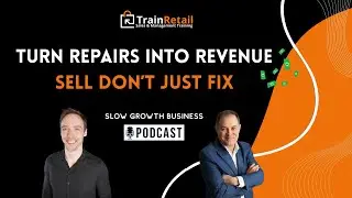 Turn Repairs Into Revenue — Sell, Don’t Just Fix