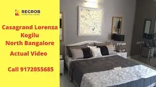 Casagrand Lorenza | ☎️+91-9172055685 | 2, 3 BHK Flats For Sale in Kogilu North Bangalore