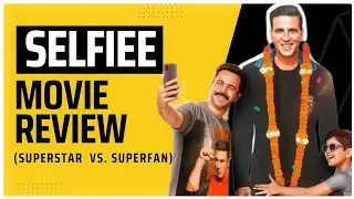 Selfiee Movie Review | Akshay kumar, Emraan hashmi | Selfiee Review Hindi | Selfie movie explained