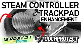 TOUCHPROTECT. What does it do? Is it worth it for your Steam Controller?