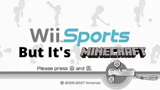 Wii Sports but it's Minecraft