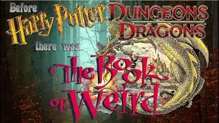 Book of Weird - Taken from the the Hogwarts Restricted Section