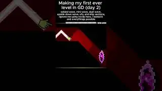 day 2 of making my first gd level #geometrydash #gd #gaming