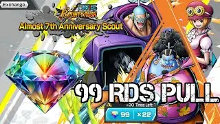 Onepiece BountyRush 7th Anniversary 99 Rds Scout pull 