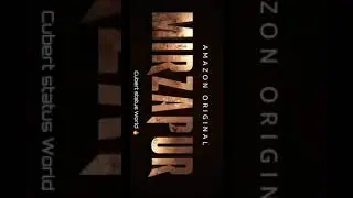 Mirzapur 2😎🔥 | HD Whatsapp status 🔥 |😎 Attitude status 🔥| By Cubert status World 🔥