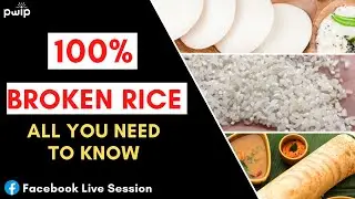 100% Broken Rice  | Facebook Live Session 5