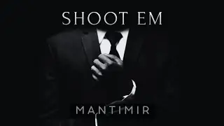 M A N T I M I R &ndash; Shoot em (Official Audio) | Dark Step / Neuro / Breakbeat / Ukrainian Electronic