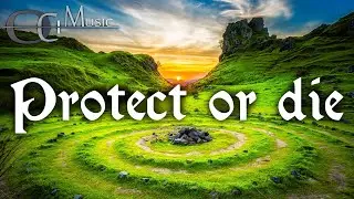 Cinematic Epic Music - Protect or die by OCI Music (battle, fantasy, celtic)