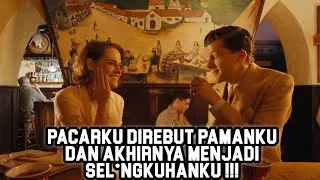 SELINGKUHAN PAMANKU MENJADI PACAR DAN MENJADI SELINGKUHANKU #Lieur ‼️‼️ [CAFE SOCIETY ] #BOBahasFilm